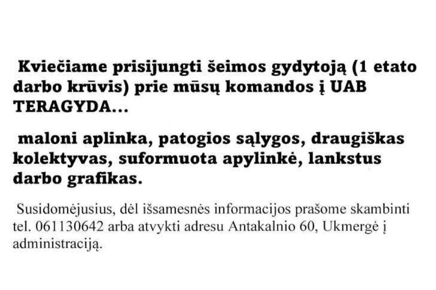Siūlo darbą gydytojui