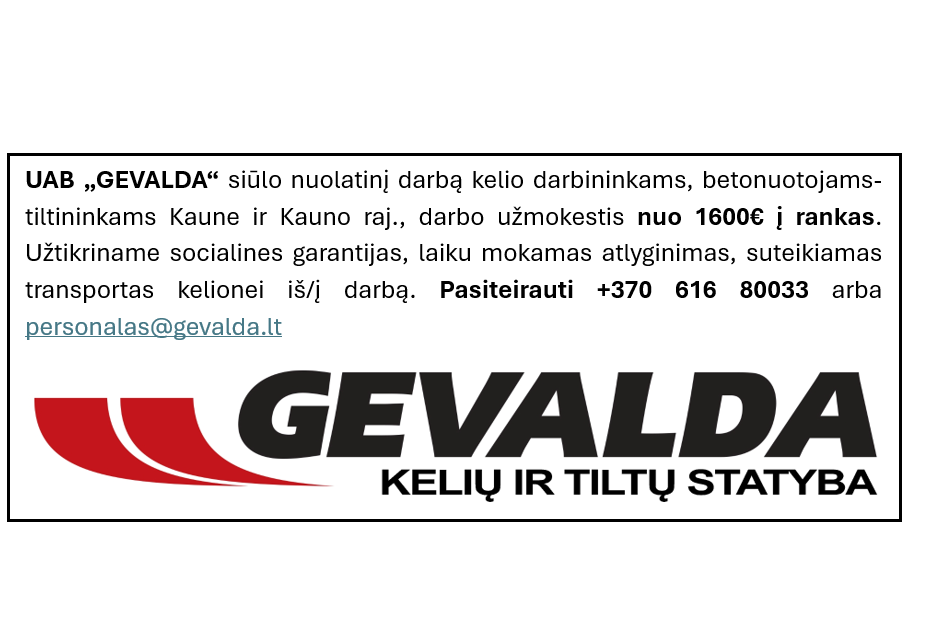 UAB „GEVALDA“ siūlo nuolatinį darbą